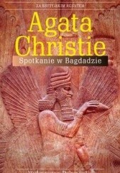 Okładka książki Spotkanie w Bagdadzie Agatha Christie