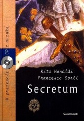 Okładka książki Secretum Rita Monaldi, Francesco Sorti