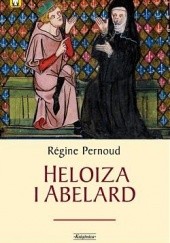 Okładka książki Heloiza i Abelard Régine Pernoud