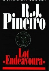 Okładka książki Lot Endeavoura R.J. Pineiro