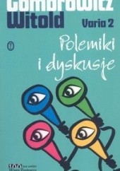 Okładka książki Polemiki i dyskusje Witold Gombrowicz