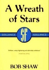 Okładka książki A Wreath of Stars Bob Shaw
