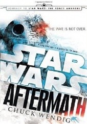 Okładka książki Star Wars: Aftermath Chuck Wendig