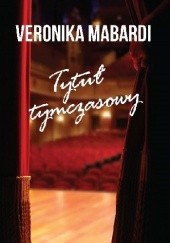 Okładka książki Tytuł tymczasowy Veronika Mabardi