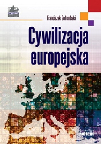 Okładka książki Cywilizacja europejska Franciszek Gołembski