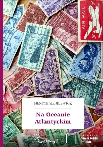Okładka książki Na Oceanie Atlantyckim Henryk Sienkiewicz
