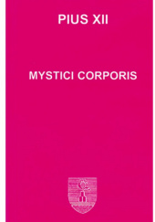 Okładka książki Mystici Corporis Pius XII