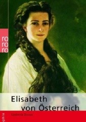 Okładka książki Elisabeth von Österreich Lisbeth Exner