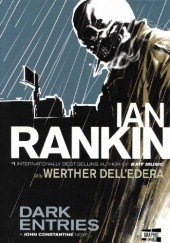 Okładka książki Dark Entries Werther Dell'Edera, Ian Rankin