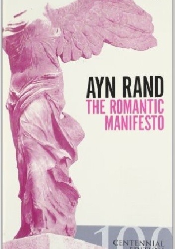 Okładka książki The Romantic Manifesto Ayn Rand