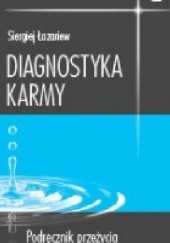 Okładka książki Diagnostyka karmy 9. Podręcznik przeżycia Siergiej Łazariew