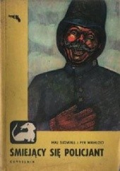Okładka książki Śmiejący się policjant Maj Sjöwall, Per Wahlöö