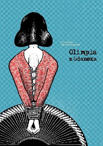Okładka książki Olimpia z Gdańska Jakub Babczyński, Piotr Szulc