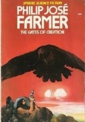 Okładka książki The Gates of Creation Philip José Farmer