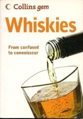 Okładka książki Whiskies. From confused to connoiseur. Dominic Roskrow