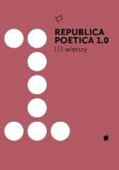 Okładka książki Republica Poetica 1.0 praca zbiorowa