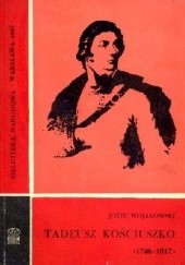 Okładka książki Tadeusz Kościuszko 1746-1817 : poradnik bibliograficzny 