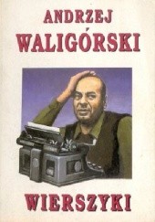 Okładka książki Wierszyki Andrzej Waligórski