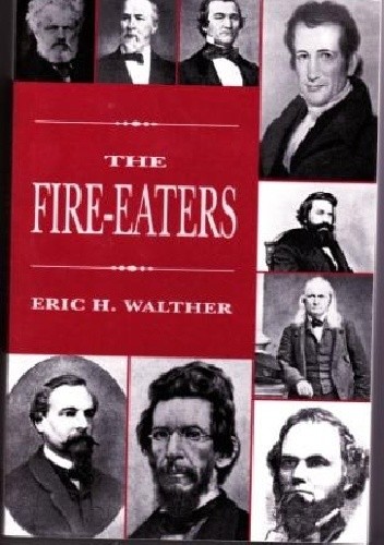 Okładka książki The Fire-Eaters Eric H. Walther