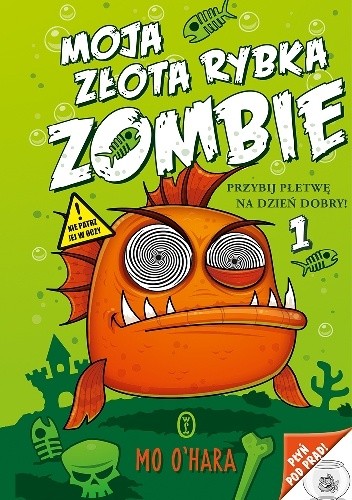 Okładki książek z cyklu Moja złota rybka zombie