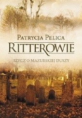 Okładka książki Ritterowie Patrycja Pelica