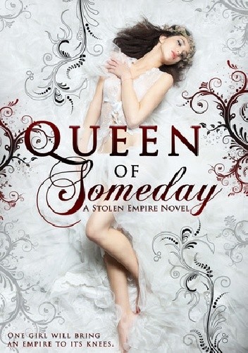 Okładka książki Queen of someday Sherry D. Ficklin