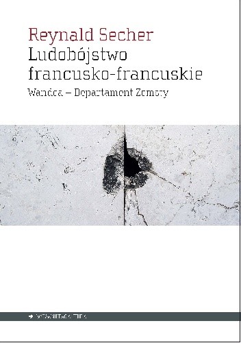 Ludobójstwo francusko-francuskie: Wandea - Departament Zemsty