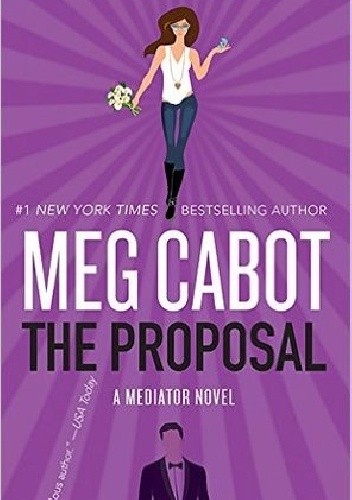 Okładka książki The Proposal: A Mediator Story Meg Cabot