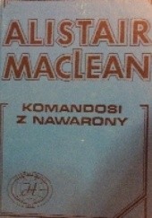 Okładka książki Komandosi z Nawarony Alistair MacLean
