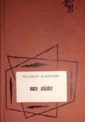 Okładka książki Noce Ariadny Wojciech Żukrowski