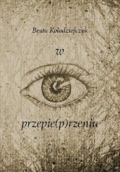 Okładka książki w przepie(p)rzeniu Beata Kołodziejczyk
