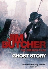 Okładka książki Ghost Story Jim Butcher