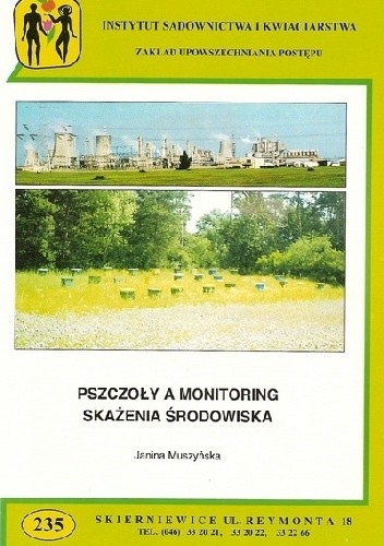 Okładka książki Pszczoły a monitoring skażenia środowiska Janina Muszyńska
