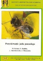 Okładka książki Pozyskiwanie jadu pszczelego