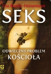 Okładka książki Seks. Odwieczny problem Kościoła