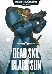 Okładka książki Dead Sky, Black Sun Graham McNeill