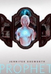 Okładka książki Prophet Jennifer Bosworth