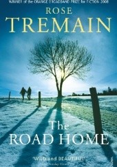 Okładka książki The Road Home Rose Tremain