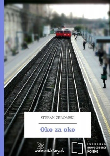 Okładka książki Oko za oko Stefan Żeromski