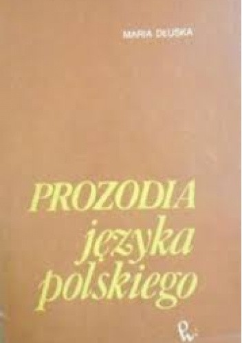 Okładka książki Prozodia języka polskiego Maria Dłuska