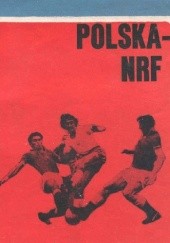 Okładka książki Polska - NRF Jerzy Lechowski, Edward Strzelecki, Mieczysław Szymkowiak