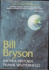 Okładka książki Krótka historia prawie wszystkiego Bill Bryson