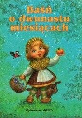 Okładka książki Baśń o dwunastu miesiącach Zofia Siewak-Sojka