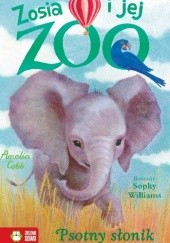 Okładka książki Zosia i jej zoo. Psotny słonik Amelia Cobb