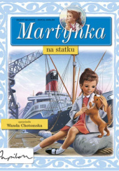 Okładka książki Martynka na statku Gilbert Delahaye, Marcel Marlier