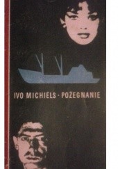 Okładka książki Pożegnanie Ivo Michiels