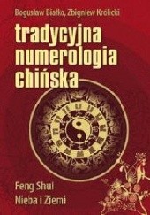 Okładka książki Tradycyjna numerologia chińska Zbigniew Królicki