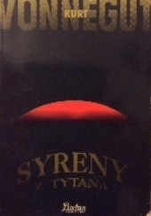 Okładka książki Syreny z Tytana Kurt Vonnegut