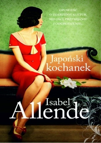 Okładka książki Japoński kochanek Isabel Allende