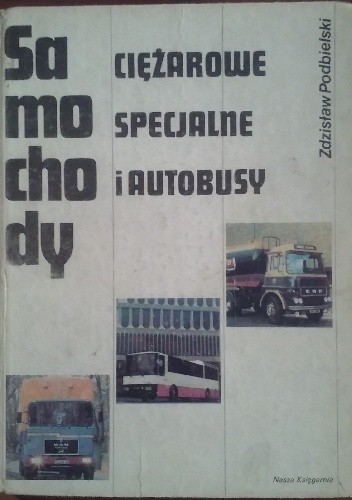 Samochody ciężarowe, specjalne i autobusy